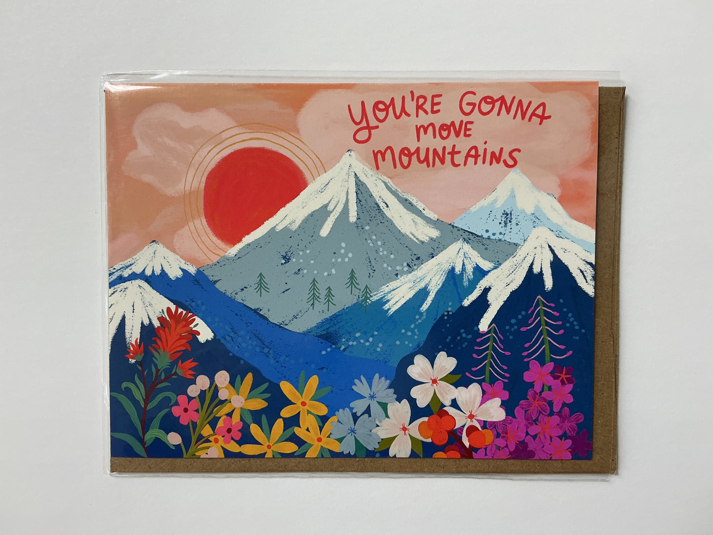 Dream Folk You are Going to Move Mountains-Greeting Card