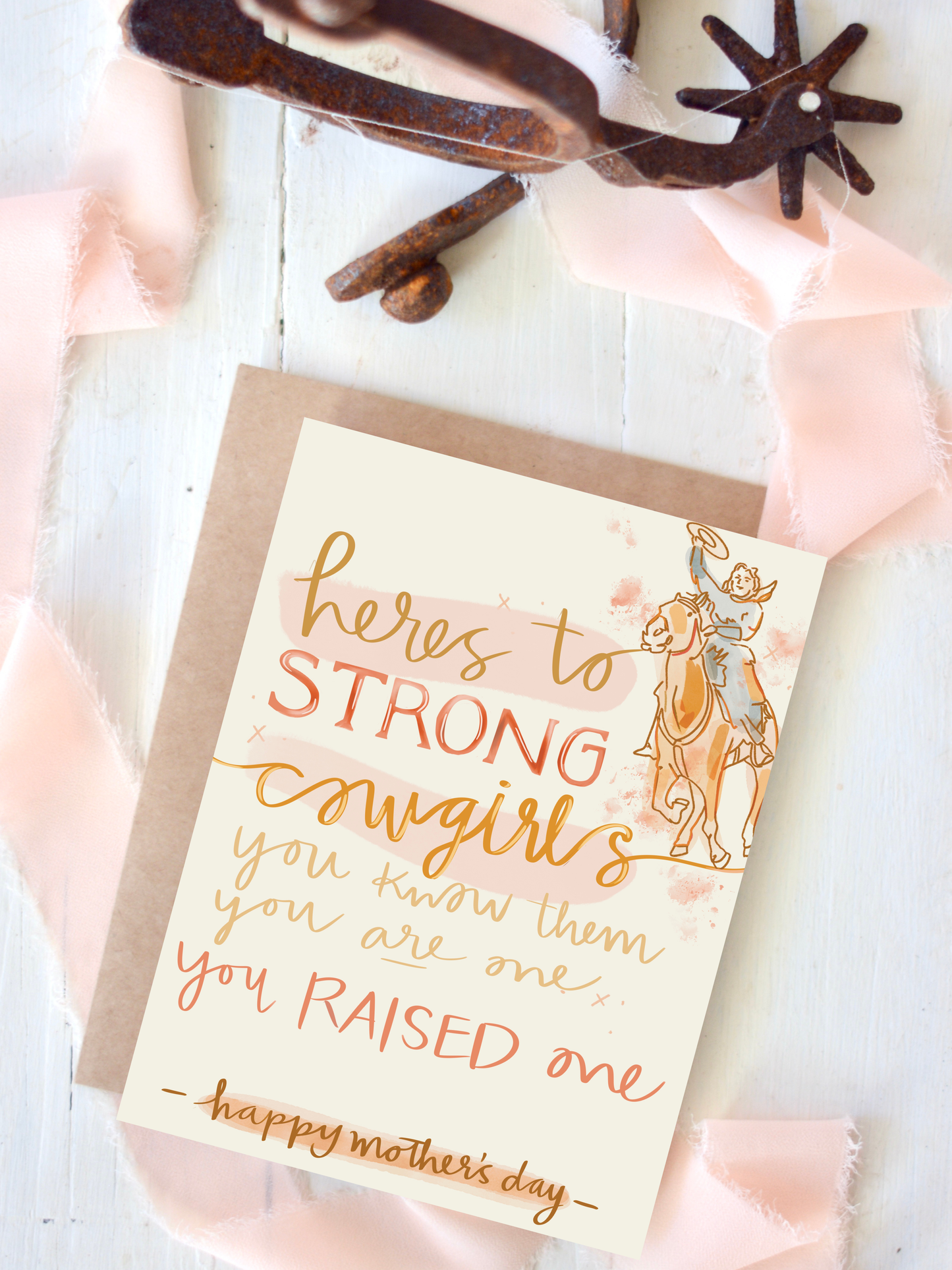 Here's To Strong Cowgirls Mother's Day Western Greeting Card